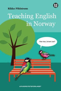 Teaching English in Norway: ideas, schemes and resources