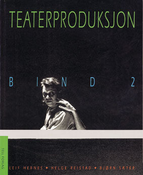 Teaterproduksjon bind 2 - Bokia.no