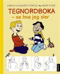 Tegnordboka : se hva jeg sier