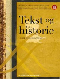 Tekst og historie: å lese tekster historisk
