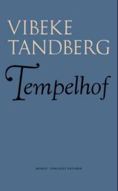 Tempelhof : roman