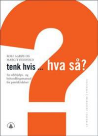 Psykologi bok "Tenk hvis, hva så?" av Gyldendal, pocketutgave, med omslag som viser tittelen og forfatterens navn.
