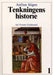 Tenkningens historie 1: oldtiden, middelalderen, nyere tid inntil vitenskapen på 1600-tallet