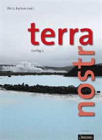 Geofag 2 fra Terra Nostra-serien, VGS, fra Aschehoug, viser en illustrasjon av geofagrelaterte elementer.