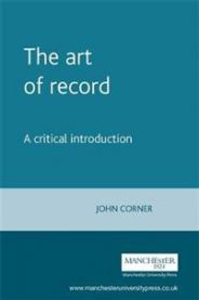 The Art of Record: A Critical Introduction to Documentary