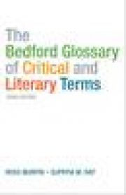 The Bedford glossary of critical and literary terms