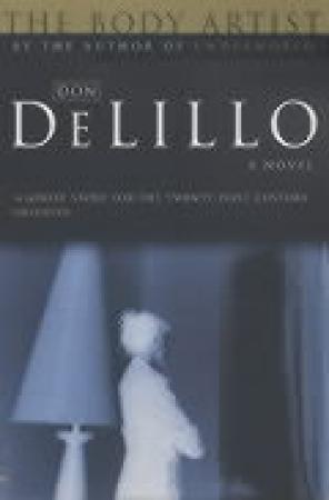 The Body Artist: A Novel