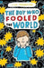 The boy who fooled the world