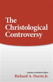 Bokomslag for "The Christological Controversy" religion pocketbok av Augsburg Fortress med tittel og forfatter på forsiden