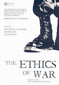 The Ethics of War: Classic and Contemporary Readings