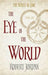 The eye of the world