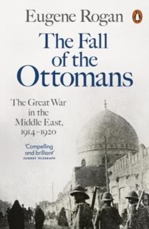 The fall of the Ottomans
