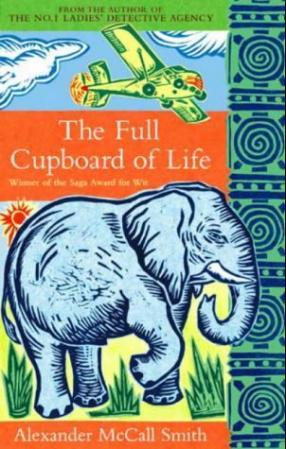 The Full Cupboard of Life: Winner of the Saga Award for Wit