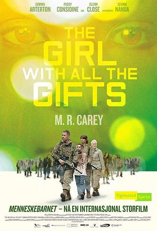 The girl with all the gifts = Menneskebarnet
