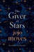 The giver of stars