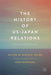 The History of US-Japan Relations: From Perry to the Present