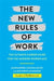 The new rules of work