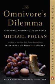 The Omnivore's Dilemma: A Natural History of Four Meals