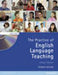The Practice of English Language Teaching