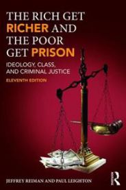 The Rich Get Richer and the Poor Get Prison