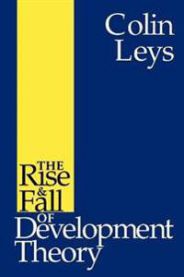 The Rise &amp; Fall of Development Theory: XD-US. ...