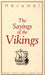 The sayings of the vikings