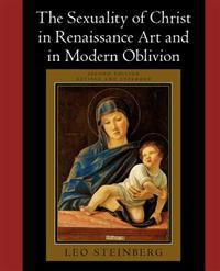 Bokomslag for "The Sexuality of Christ in Renaissance Art and in Modern Oblivion" av University of Chicago Press, viser kunstverk.