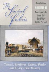 The Social Fabric: American life from the Civil War to the present