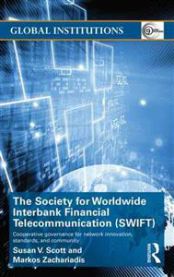 The Society for Worldwide Interbank Financial Telecommunication (SWIFT): Coop…