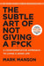 The subtle art of not giving a f*ck
