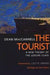 The Tourist: A New Theory of the Leisure Class