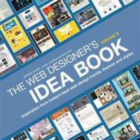 Bokomslag for The Web Designer's Idea Book, Volume 3 av F&W Publications Inc, med inspirerende webdesign-trender og stiler.