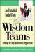 The Wisdom of Teams: Creating the High-Performance Organization