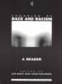 Theories of Race and Racism: A Reader