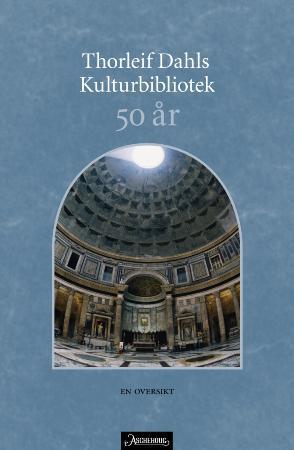 Thorleif Dahls kulturbibliotek 50 år