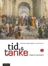 Tid &amp; tanke 1: historie og filosofi