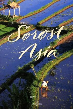 Til bords i Sørøst-Asia