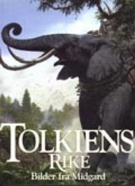 Tolkiens rike; bilder fra Midgard