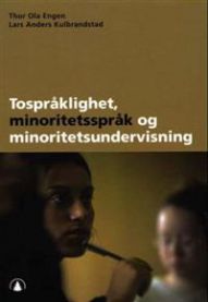 Bilde av bokomslaget for Gyldendal sin pedagogikkbok om tospråklighet, minoritetsspråk og minoritetsundervisning.