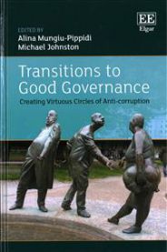 Transitions to Good Governance: Creating Virtuous Circles of Anticorruption