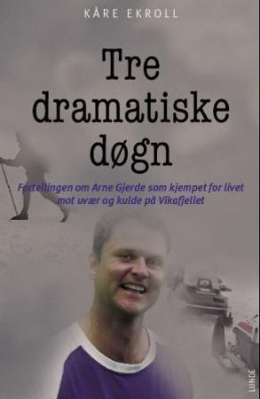 Tre dramatiske døgn