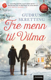 Tre menn til Vilma: roman