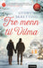 Tre menn til Vilma: roman