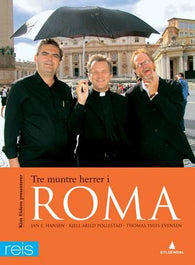 Tre muntre herrer i Roma