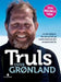 Truls over Grønland : 120 kg sofagris, 600 km på ski og andre historier fra…