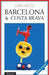 Turen går til Barcelona og Costa Brava