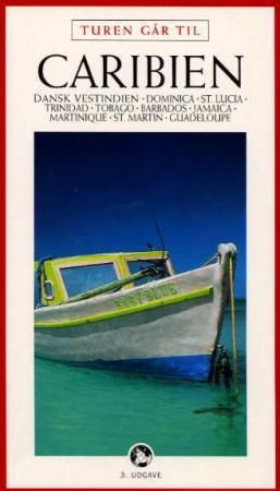 Turen går til Caribien og Dansk Vestindien