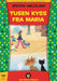 Tusen kyss fra Maria