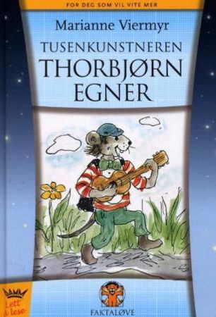 Tusenkunstneren Thorbjørn Egner