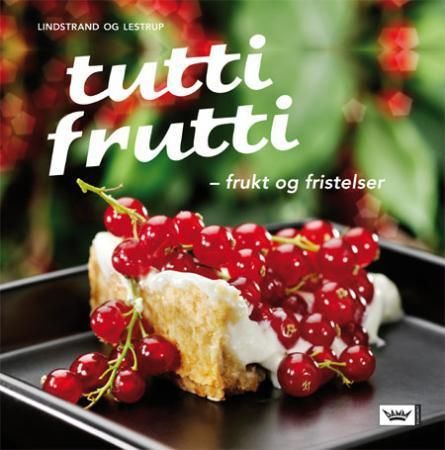 Tutti frutti